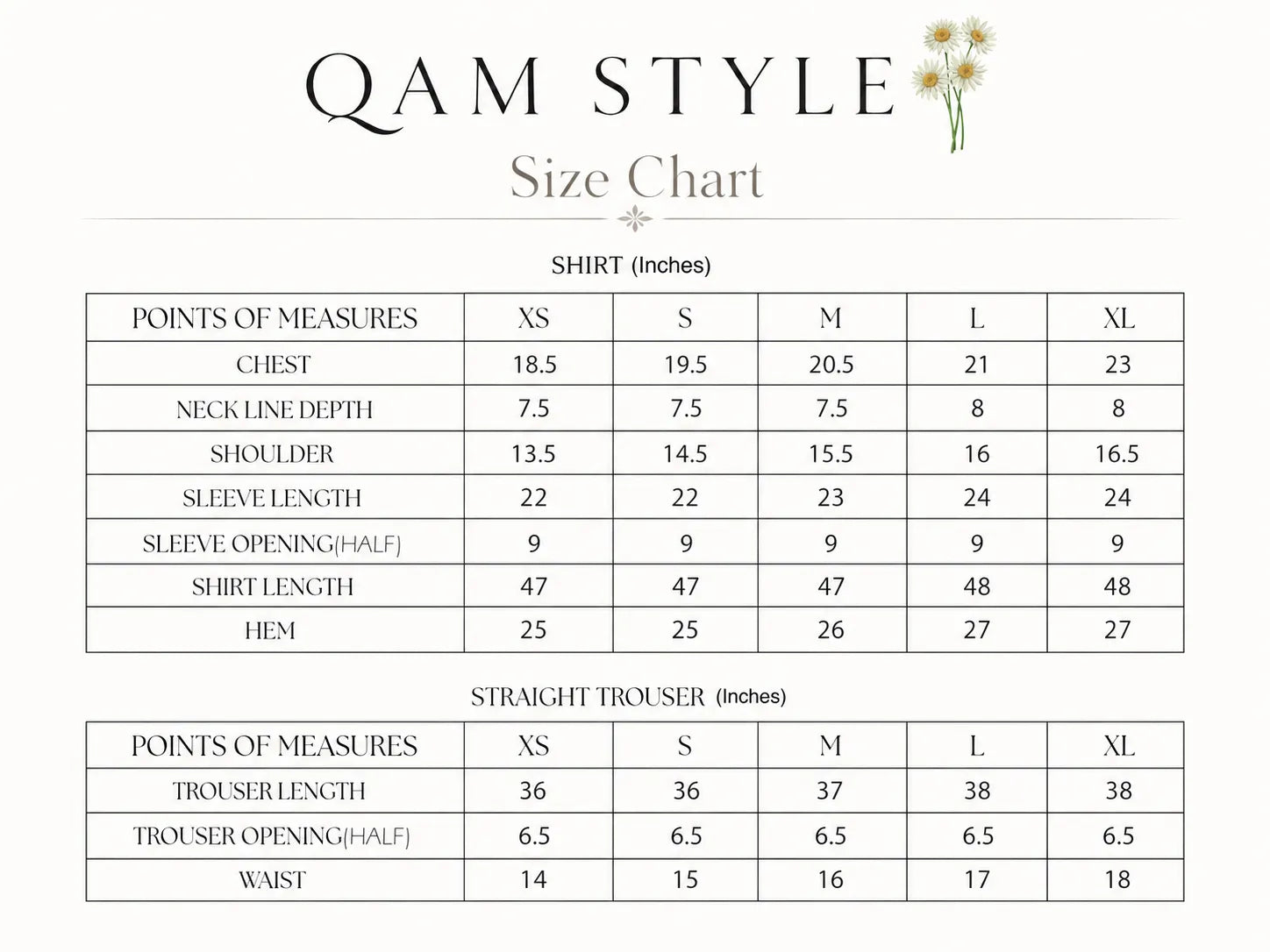 A size chart titled 'QAM STYLE Size Chart' with a small floral accent, showing measurement tables for shirt and straight trouser sizes XS through XL with chest, neckline depth, shoulder, sleeve length, hem, trouser length, trouser opening, and waist in inches.